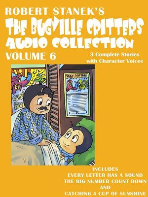 cover image of The Bugville Critters Audio Collection, Volume 6
